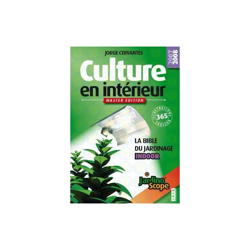 Culture en intérieur (Master edition)