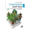 L'Hydroponie pour Tous (216 pages) Mini édition
